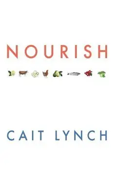 Nourish, Paperback/Cait Lynch