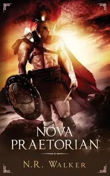 Nova Praetorian, Paperback/N. R. Walker