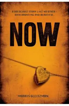 Now - Morris Gleitzman