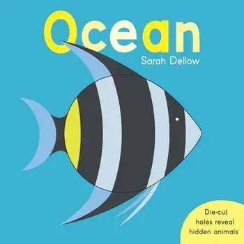 Now you See It! Ocean, Board book/Sarah Dellow