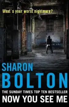 Now You See Me, Paperback/S J Bolton