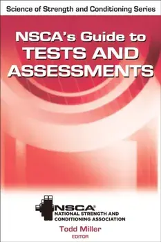 NSCA's Guide to Tests and Assessments, Hardback/***