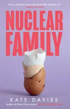 Nuclear Family, Paperback/Kate Davies