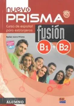 Nuevo Prisma Fusion. Libro del alumno + audio descargable (B1+B2), Paperback/Equipo Nuevo Prisma