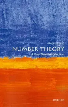 Number Theory: A Very Short Introduction, Paperback/Robin Wilson