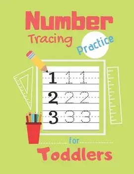 Number Tracing Practice for Toddlers: 80 Pages of Tracing Practice for Kids - Learn How to Write Numbers - Ages 3-5, Paperback/Kidslearning Press