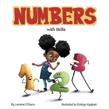 Numbers with Bella, Paperback/Lorraine O'Garro