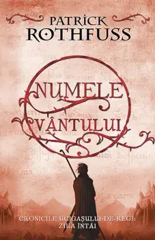 Numele vantului/Patrick Rothfuss