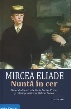 Nunta in cer/Mircea Eliade