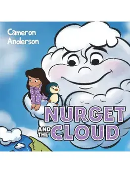 Nurget and the Cloud, Paperback/Cameron Anderson