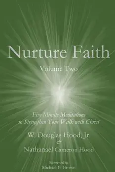 Nurture Faith Two, Paperback/Doug Hood