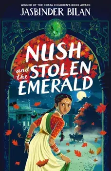 Nush and the Stolen Emerald, Paperback/Jasbinder Bilan