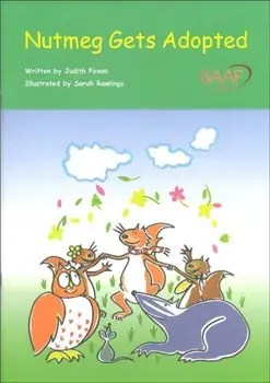 Nutmeg Gets Adopted. UK ed., Paperback/Judith Foxon