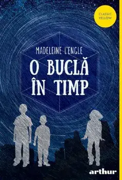 O bucla in timp/Madeleine L'Engle