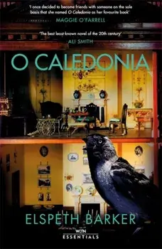 O Caledonia, Paperback/Elspeth Barker