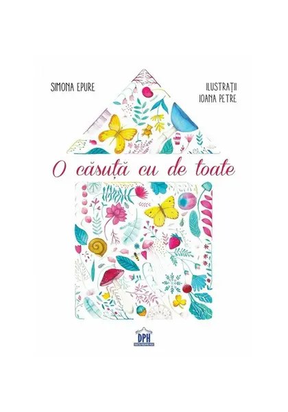 O casuta cu de toate