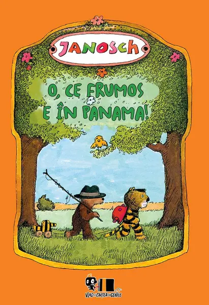 O, ce frumos e în Panama! - Janosch