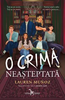 O crima neasteptata/Lauren Munoz