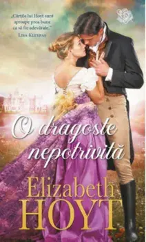 O dragoste nepotrivita/Elizabeth Hoyt