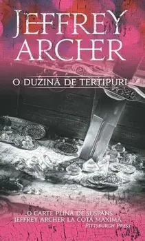 O duzina de tertipuri/Jeffrey Archer