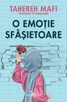 O emotie sfasietoare/Tahereh Mafi