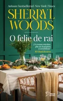 O felie de rai/Sherryl Woods