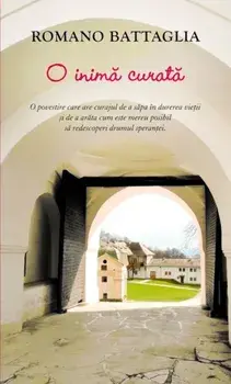 O inima curata/Romano Battaglia