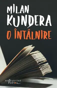 O intalnire/Milan Kundera