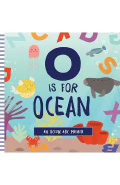 O Is for Ocean - Ashley Marie Mireles