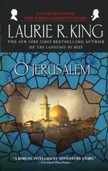 O Jerusalem, Paperback/Laurie R. King