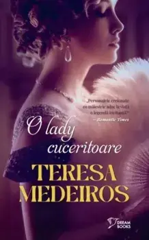 O lady cuceritoare/Teresa Medeiros