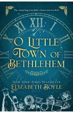 O Little Town of Bethlehem - Elizabeth Boyle