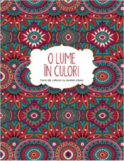 O lume in culori |