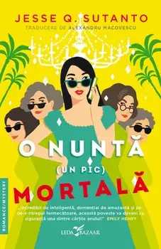 O nunta (un pic) mortala/Jesse Q. Sutano