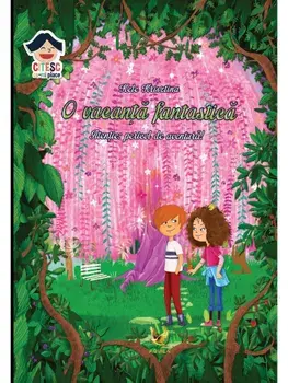 O vacanta fantastica. Atentie, pericol de aventura!/Kele Kriszlina