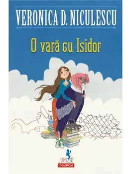 O vara cu Isidor/Veronica D. Niculescu