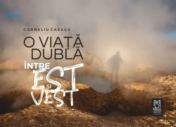 O viață dublă. Între Est și Vest