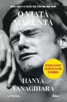O viata marunta/Hanya Yanagihara
