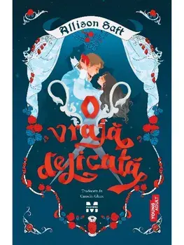 O vraja delicata/Allison Saft