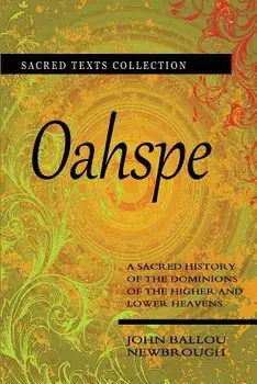 Oahspe, Paperback/John Ballou Newbrough