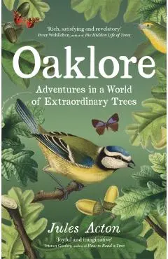 Oaklore - Jules Acton
