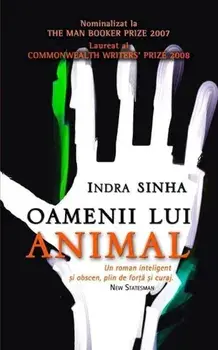 Oamenii lui Animal/Indra Sinha