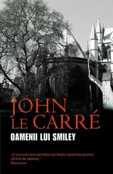 OameniI lui Smiley/John Le Carre
