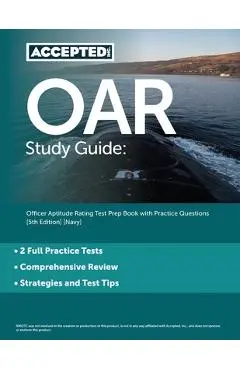 OAR Study Guide: Officer Aptitude Rating Test Prep Book with Practice Questions [5th Edition] [Navy] - Cox