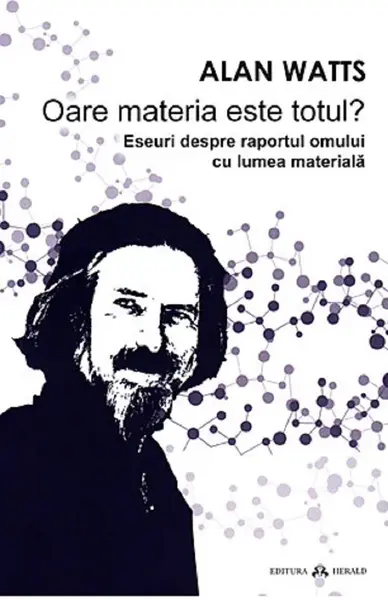 Oare materia este totul? | Alan Watts