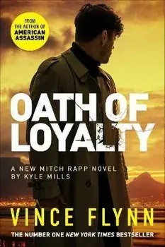 Oath of Loyalty. Export/Airside, Paperback/Kyle Mills