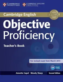Objective Proficiency Teacher's Book, Paperback/Wendy Sharp