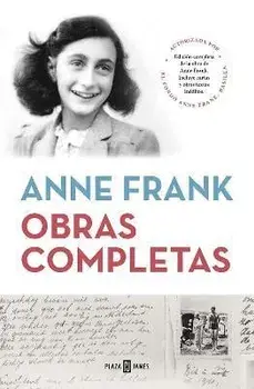 Obras Completas (Anne Frank) / Anne Frank: The Collected Works, Hardcover/Anne Frank