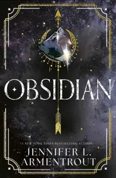 Obsidian (Lux - Book One). The unputdownable first book in the beloved LUX series from bestselling author, Jennifer L. Armentrout!, Paperback/Jennifer L. Armentrout
