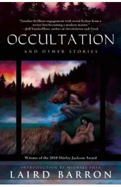 Occultation and Other Stories - Laird Barron